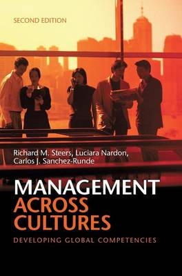Management across Cultures - Richard M. Steers, Luciara Nardon, Carlos J. Sanchez-Runde