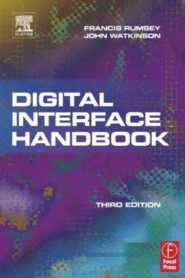 Digital Interface Handbook - John Watkinson, Francis Rumsey