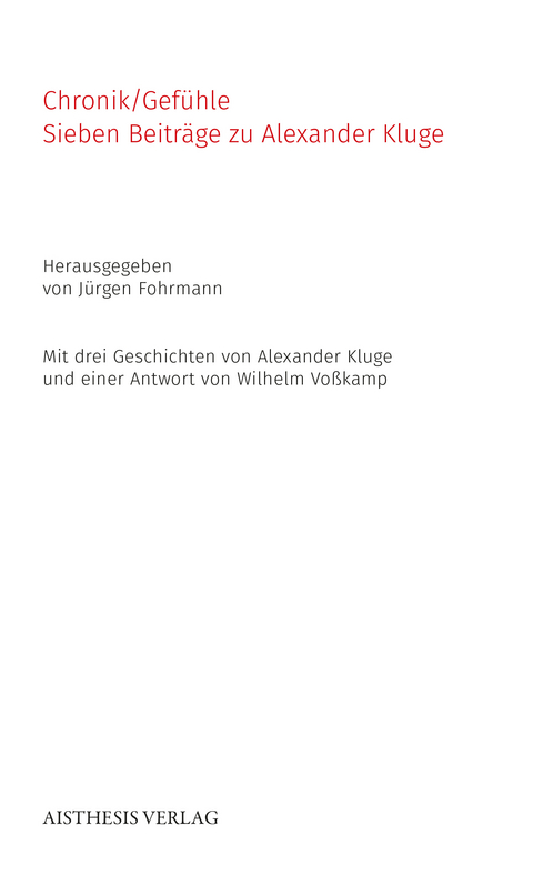 Chronik/Gefühle - Alexander Kluge