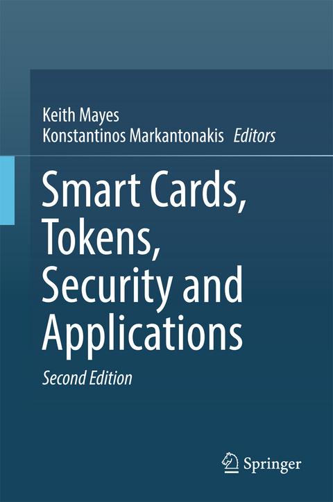 Smart Cards, Tokens, Security and Applications - 