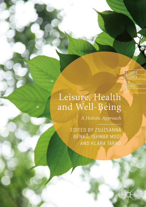 Leisure, Health and Well-Being - 