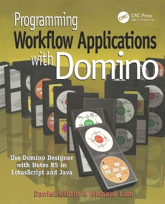 Programming Workflow Applications with Domino - Daniel Giblin, Richard Lam