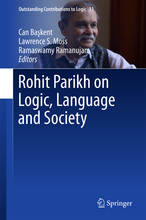 Rohit Parikh on Logic, Language and Society - 