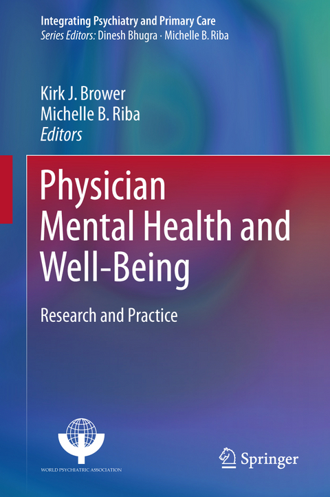 Physician Mental Health and Well-Being - 