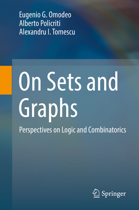 On Sets and Graphs - Eugenio G. Omodeo, Alberto Policriti, Alexandru I. Tomescu
