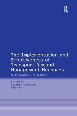 The Implementation and Effectiveness of Transport Demand Management Measures - Tom Rye