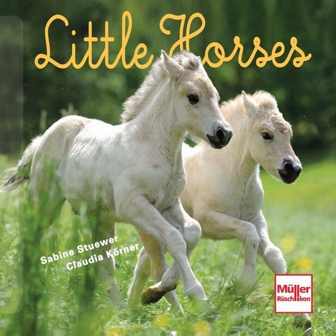 Little Horses - Sabine Stuewer, Claudia Körner