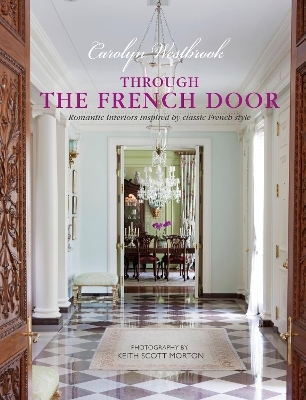 Through the French Door - Carolyn Westbrook