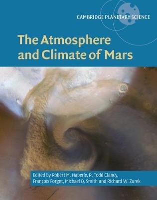 The Atmosphere and Climate of Mars - 