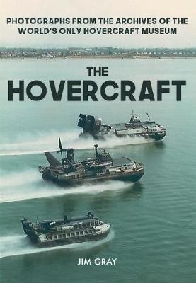 The Hovercraft - Jim Gray