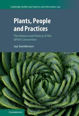 Plants, People and Practices - Jay Sanderson