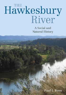 The Hawkesbury River - Paul I. Boon