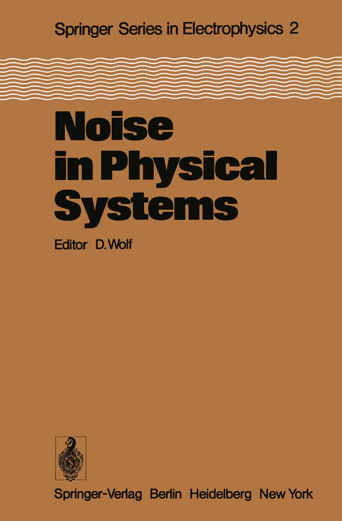 Noise in Physical Systems - 
