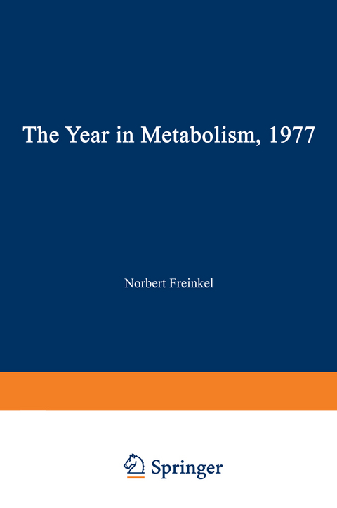 The Year in Metabolism 1977 - 