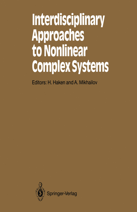 Interdisciplinary Approaches to Nonlinear Complex Systems - 