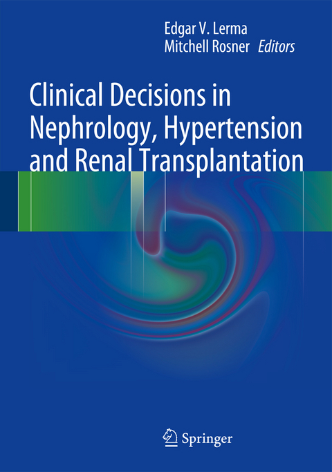 Clinical Decisions in Nephrology, Hypertension and Kidney Transplantation - 