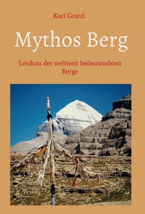 Mythos Berg - Karl Gratzl