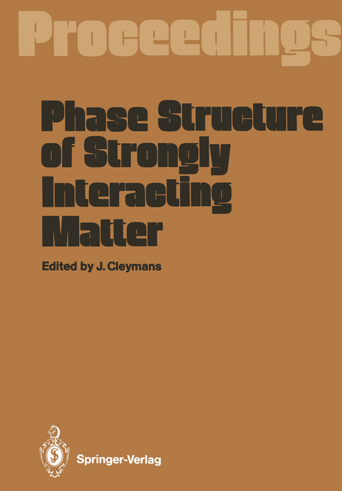 Phase Structure of Strongly Interacting Matter - 