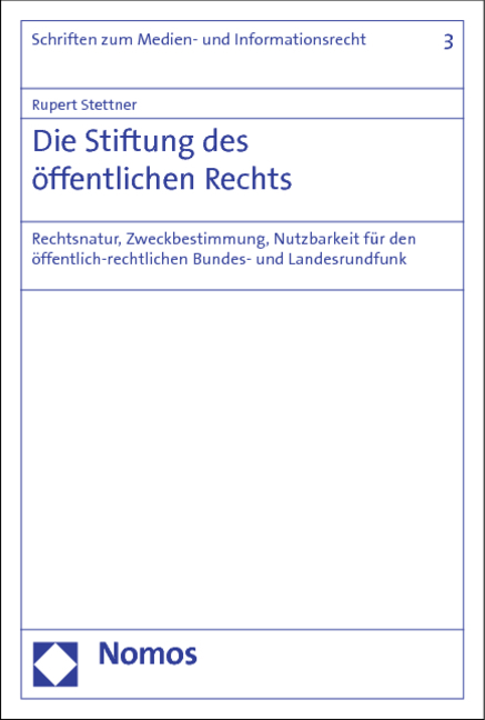 Die Stiftung des öffentlichen Rechts - Rupert Stettner