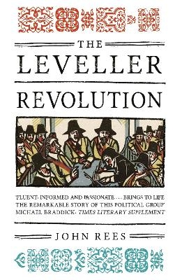 The Leveller Revolution - John Rees