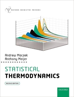 Statistical Thermodynamics - Andrew Maczek, Anthony J.H.M. Meijer