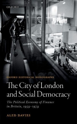 The City of London and Social Democracy - Aled Davies