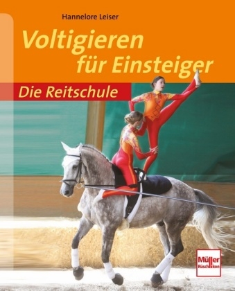 Voltigieren für Einsteiger - Hannelore Leiser