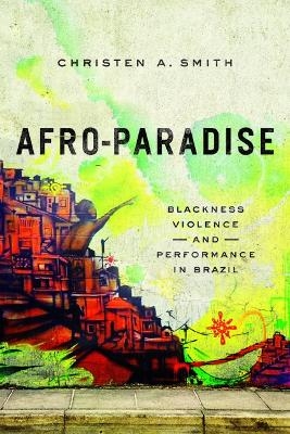 Afro-Paradise - Christen A Smith