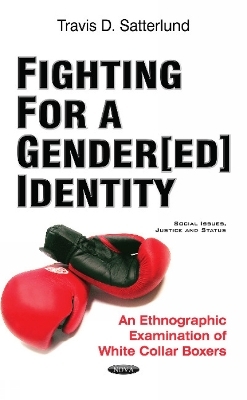 Fighting for a Gender[ed] Identity - Travis D. Satterlund