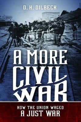 A More Civil War - D.H. Dilbeck