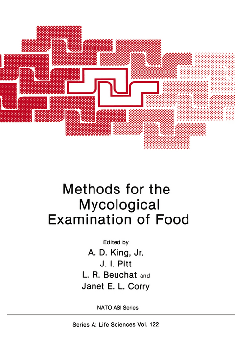 Methods for the Mycological Examination of Food - A.D. King Jr., John I. Pitt, Larry R. Beuchat, Janet E.L. Corry