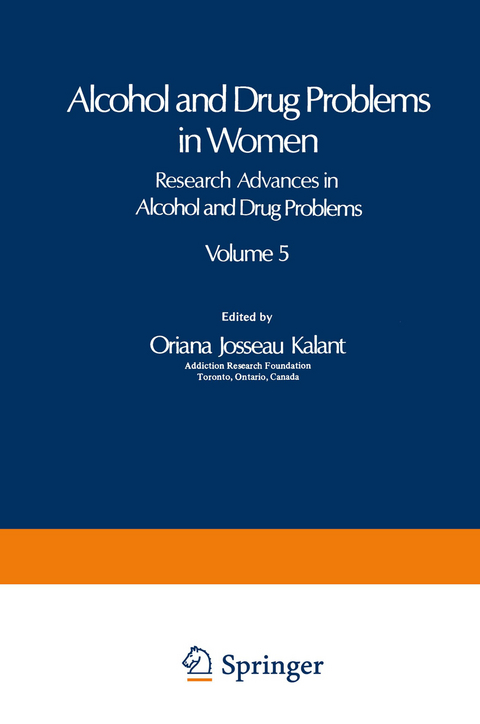 Alcohol and Drug Problems in Women - Oriana Josseau Kalant