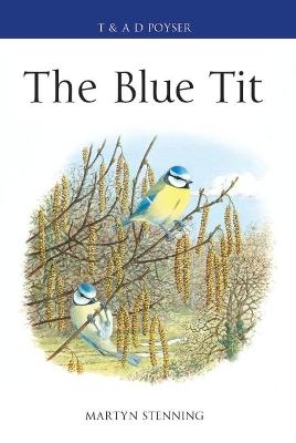 The Blue Tit - Dr Martyn Stenning