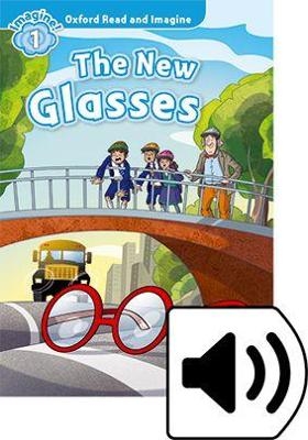 Oxford Read and Imagine: Level 1:: The New Glasses audio CD pack - Paul Shipton