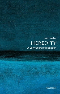 Heredity: A Very Short Introduction - John Waller