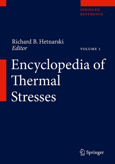 Encyclopedia of Thermal Stresses - 