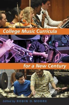 College Music Curricula for a New Century - 