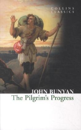 The Pilgrim’s Progress - John Bunyan