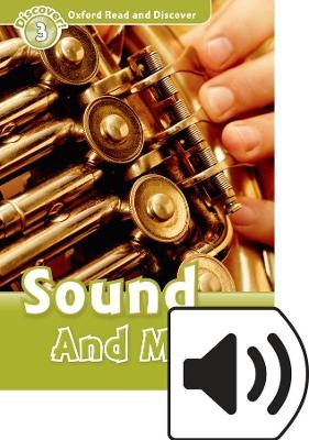 Oxford Read and Discover: Level 3: Sound and Music Audio Pack - Richard Northcott