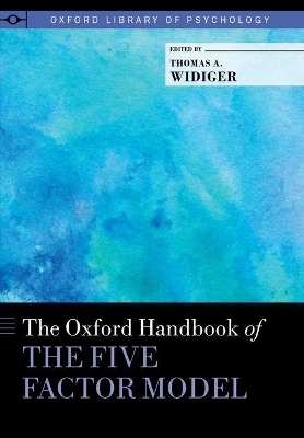 The Oxford Handbook of the Five Factor Model - 