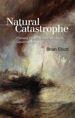 Natural Catastrophe - Brian Elliott