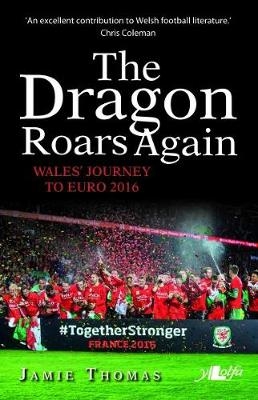 Dragon Roars Again, The - Jamie Thomas