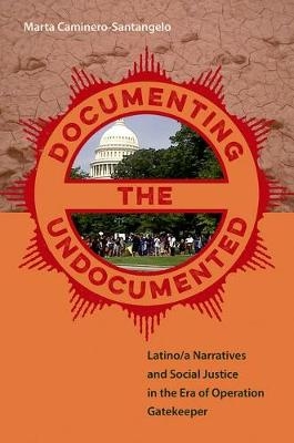 Documenting the Undocumented - Marta Caminero-Santangelo