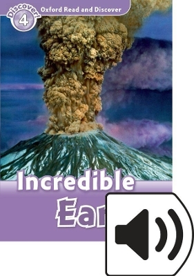 Oxford Read and Discover: Level 4: Incredible Earth Audio Pack - Richard Northcott