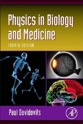 Physics in Biology and Medicine - Paul Davidovits