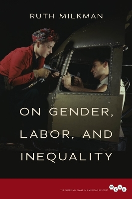 On Gender, Labor, and Inequality - Ruth Milkman