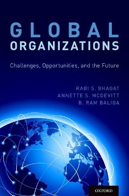 Global Organizations - Rabi S. Bhagat, Annette S. McDevitt, B. Ram Baliga