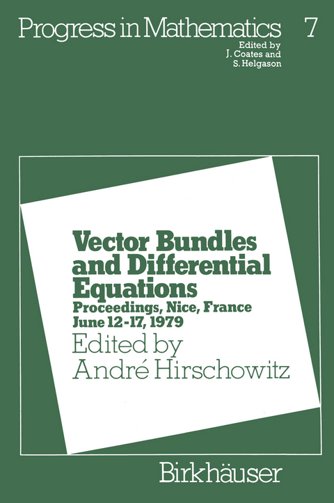 Vector Bundles and Differential Equations - André Hirschowitz