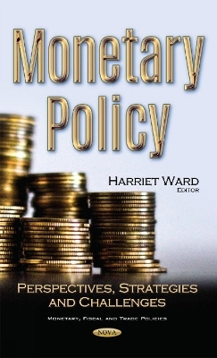 Monetary Policy - 