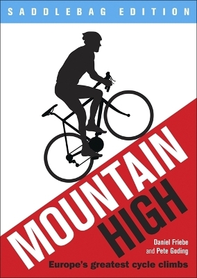 Mountain High - Daniel Friebe, Pete Goding